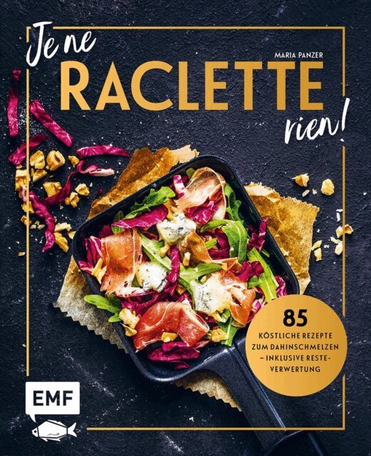 Maria Panzer - Je ne Raclette rien!, E-bok