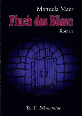 Manuela Maer - Fluch des Bösen, Häftad