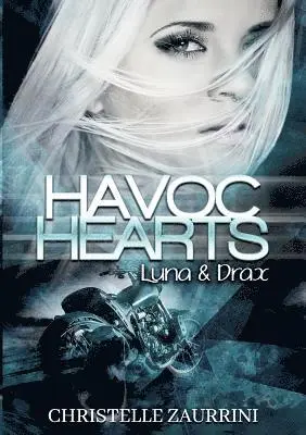 Christelle Zaurrini - Havoc Hearts, Häftad. Tillgänglighet: Lägg i varukorg