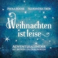 Paula Roose - Weihnachten ist leise, Häftad. Tillgänglighet: Lägg i varukorg