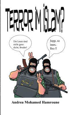 Andrea Mohamed Hamroune - Terror im Islam?, Häftad. Tillgänglighet: Lägg i varukorg