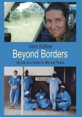 Vera Kühne - Beyond Borders, Häftad