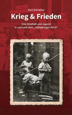 Krieg & Frieden