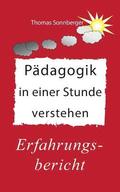 Pdagogik in einer Stunde verstehen