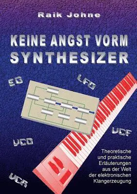 Raik Johne - Keine Angst vorm Synthesizer, Häftad. Tillgänglighet: Lägg i varukorg