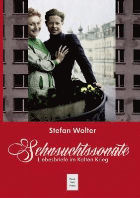Stefan Wolter - Sehnsuchtssonate, Häftad