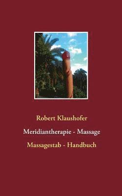 Meridiantherapie - Massage
