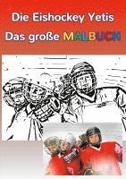 Elke Pfesdorf - Die Eishockey Yetis - Das große Malbuch, Häftad