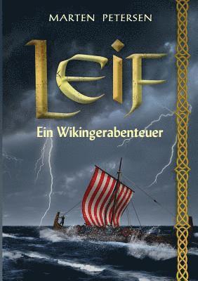 Marten Petersen - Leif, Häftad
