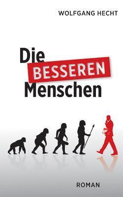besseren Menschen