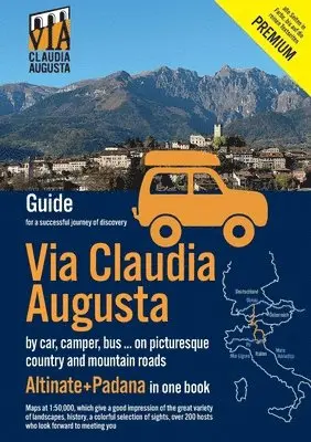 Christoph Tschaikner - Via Claudia Augusta by car, camper, bus, ... "Altinate" +"Padana" Premium, Häftad. Tillgänglighet: Lägg i varukorg