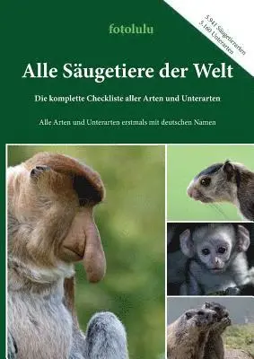 Fotolulu - Alle Säugetiere der Welt, Häftad. Tillgänglighet: Lägg i varukorg