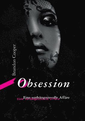 Brandon Cooper - Obsession, Häftad. Tillgänglighet: Lägg i varukorg