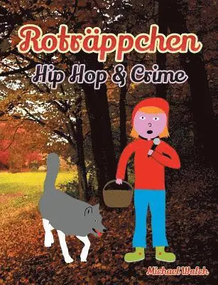 Michael Walch - Roträppchen - Hip Hop & Crime, Häftad. Tillgänglighet: Lägg i varukorg