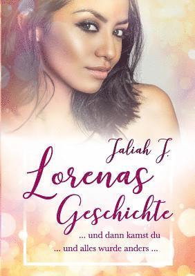 Jaliah J - Lorenas Geschichte, Häftad. Tillgänglighet: Lägg i varukorg