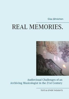 Gisa Jähnichen - Real Memories., Häftad