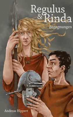 Andreas Hippert - Regulus und Rinda, Häftad