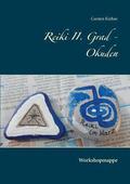 Reiki II. Grad - Okuden
