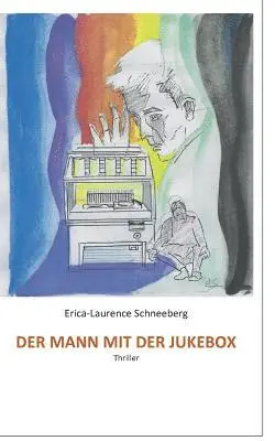 Erica-Laurence Schneeberg - Mann mit der Jukebox, Häftad. Tillgänglighet: Lägg i varukorg