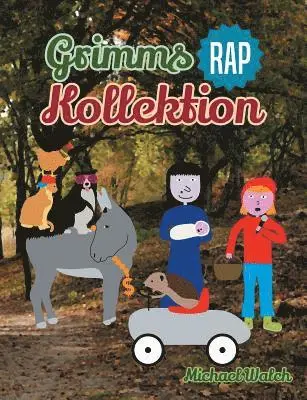 Michael Walch - Grimms Rap Kollektion, Häftad. Tillgänglighet: Lägg i varukorg