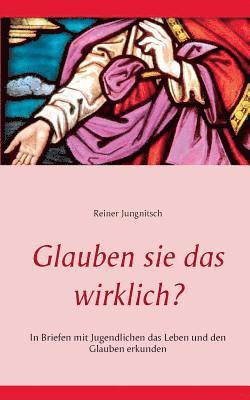 Reiner Jungnitsch - Glauben sie das wirklich?, Häftad