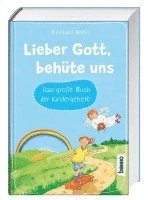 Reinhard Abeln - Lieber Gott, behüte uns, Inbunden