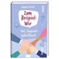 Guido Erbrich - Zum Beispiel: Wir, Inbunden
