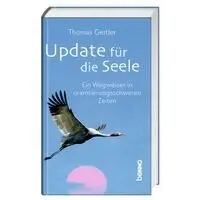 Thomas Gertler - Update für die Seele, Inbunden. Tillgänglighet: Lägg i varukorg