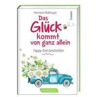 Hermann Multhaupt - Das Glück kommt von ganz allein, Inbunden