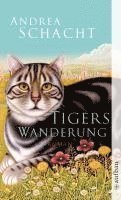 Andrea Schacht - Tigers Wanderung, Häftad