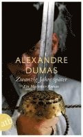 Alexandre Dumas - Zwanzig Jahre später, Häftad