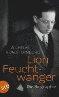 Wilhelm von Sternburg - Lion Feuchtwanger, Häftad. Tillgänglighet: Lägg i varukorg