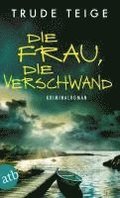 Die Frau, die verschwand