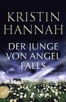 Kristin Hannah - Der Junge von Angel Falls, Häftad