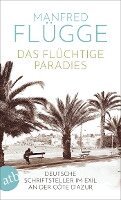 Manfred Flügge - Das flüchtige Paradies, Häftad