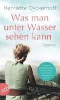 Henriette Dyckerhoff - Was man unter Wasser sehen kann, Häftad