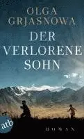 Olga Grjasnowa - Der verlorene Sohn, Häftad