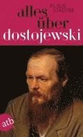 Alles �ber Dostojewski