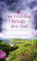 Molly Flanaghan - Der Frühling bringt den Tod, Häftad