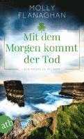 Molly Flanaghan - Mit dem Morgen kommt der Tod, Häftad