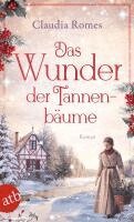 Claudia Romes - Das Wunder der Tannenbäume, Häftad. Tillgänglighet: Lägg i varukorg