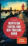 Inspektor Takeda und der t�dliche Ruhm