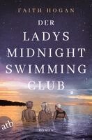 Faith Hogan - Der Ladys Midnight Swimming Club, Häftad. Tillgänglighet: Lägg i varukorg