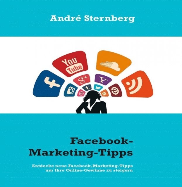 Andre Sternberg - Facebook-Marketing-Tipps, E-bok