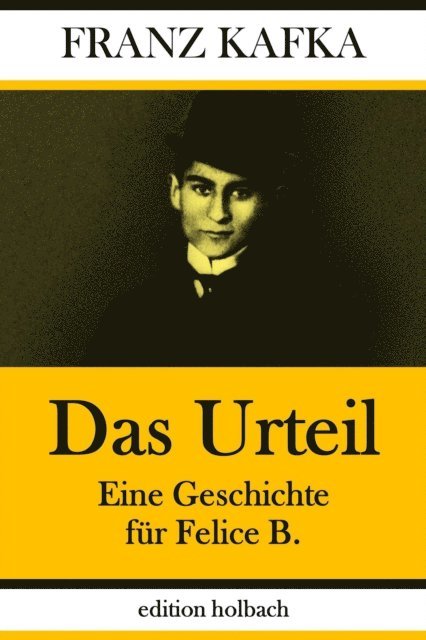 Franz Kafka - Das Urteil, E-bok