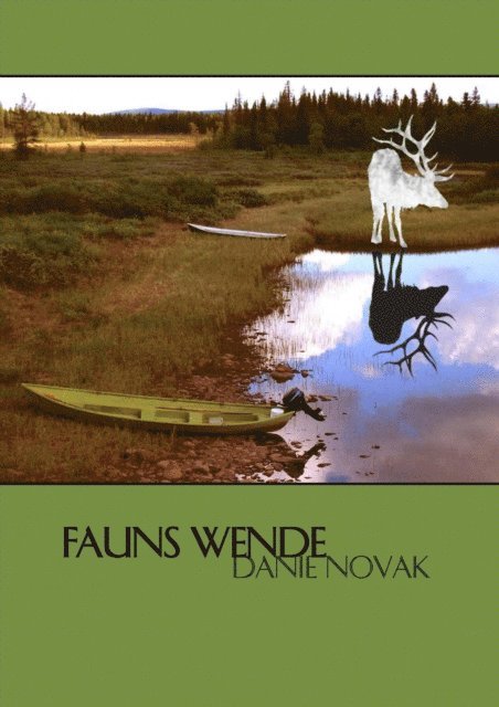 Danie Novak - Fauns Wende, E-bok