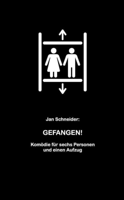 Jan Schneider - Gefangen!, E-bok