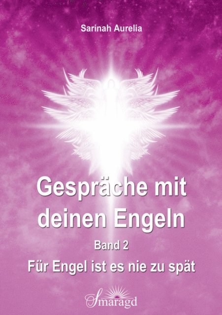 Sarinah Aurelia - Gespräche mit deinen Engeln Band 2, E-bok