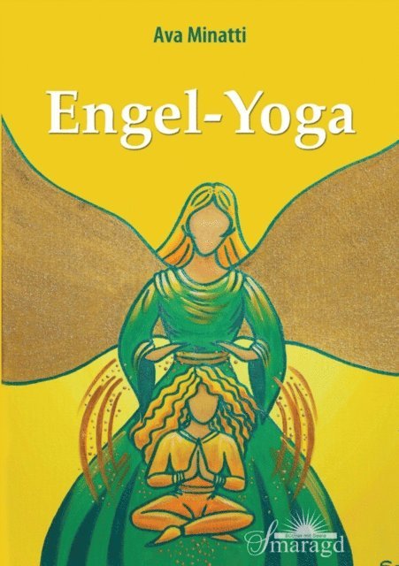 Ava Minatti - Engel-Yoga, E-bok