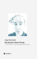 Das Deutsch-Denk-Prinzip